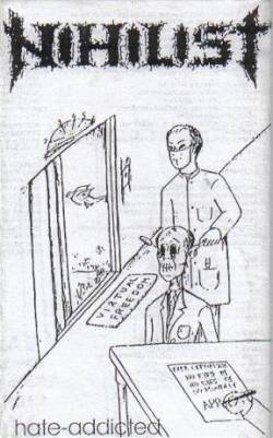 Nihilist (MAC) : Hate-Addicted